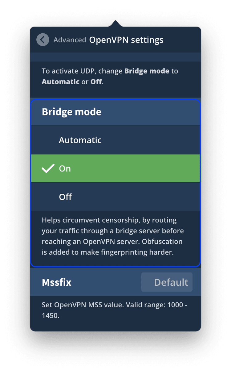 Mullvad Bridge Mode