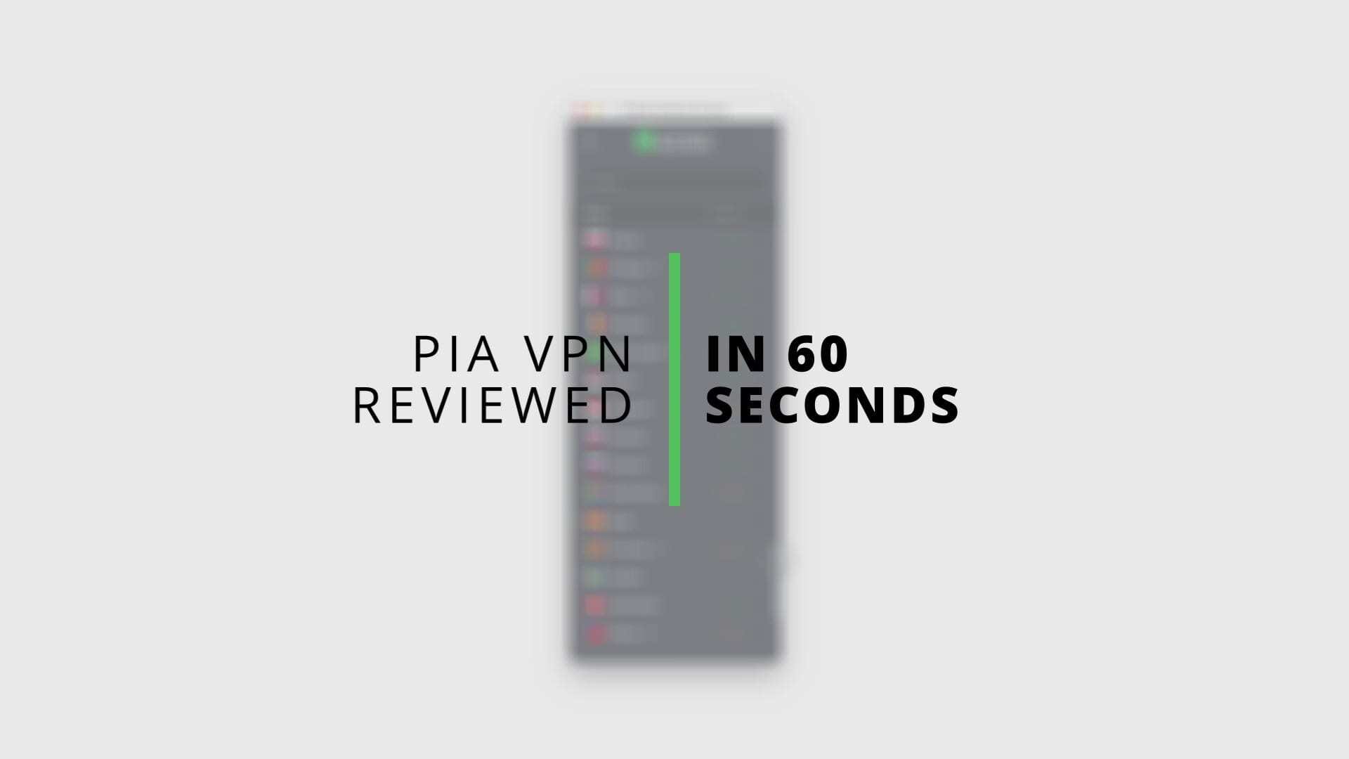 PIA Reviewed in 60 Seconds (Video)