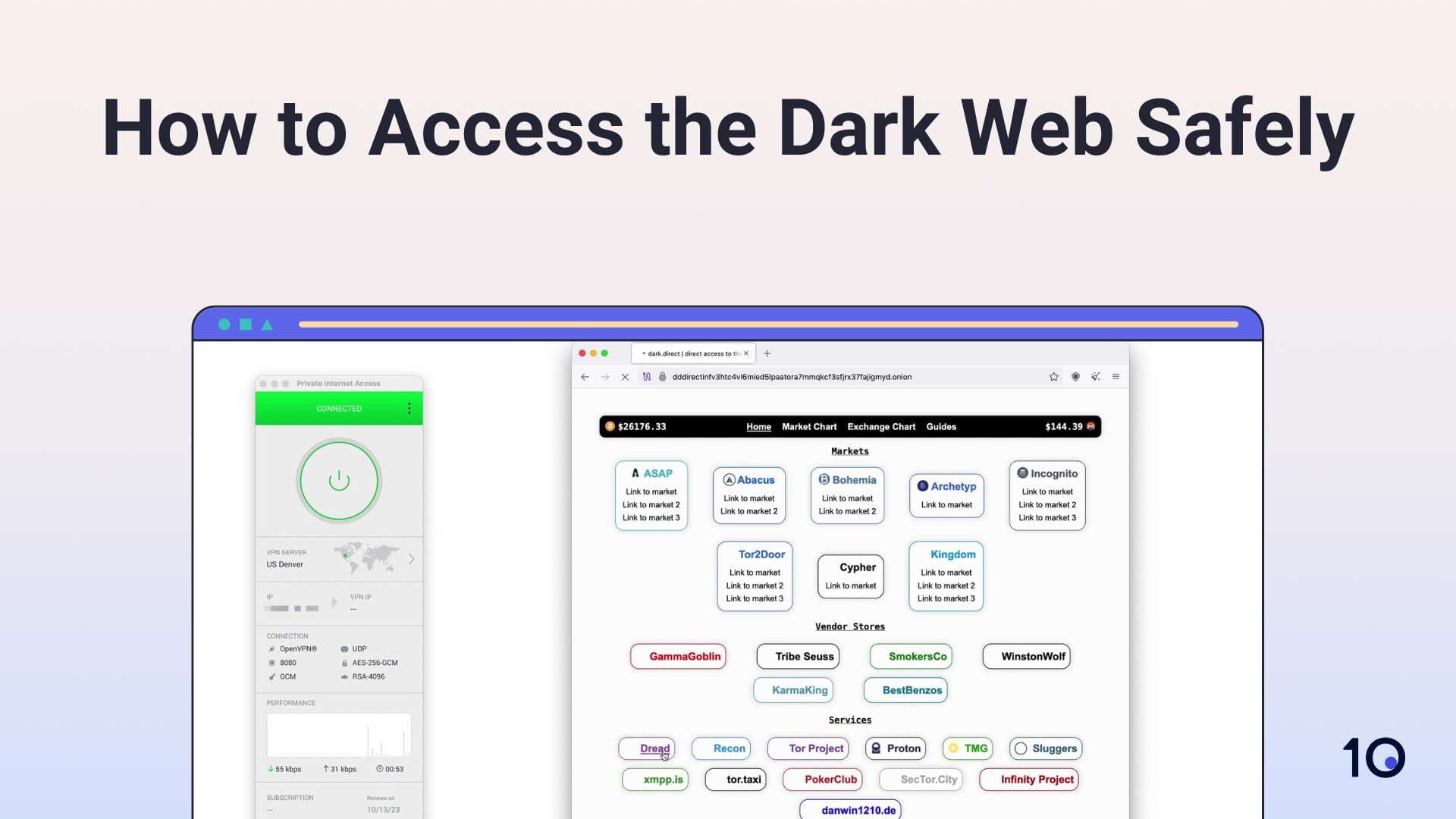 How to Access the Dark Web Safely (with a VPN) | TUTORIAL