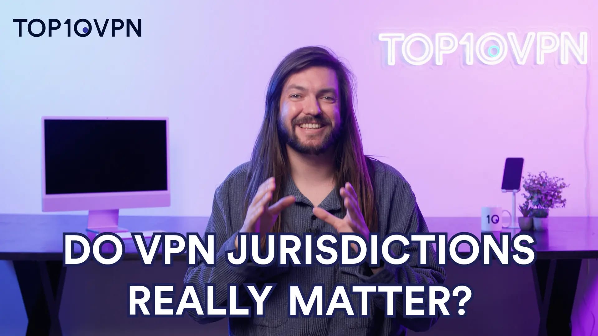 Do VPN Jurisdictions Really Matter? (Yes and Here's Why)