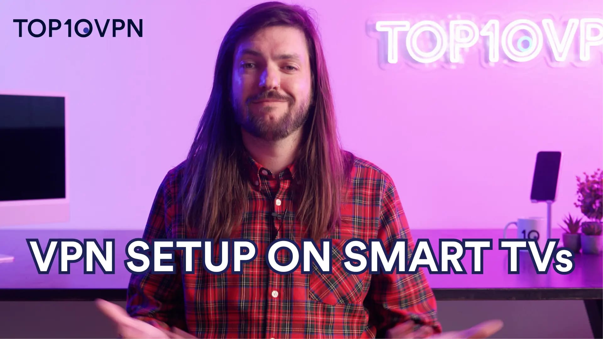 How to set up VPN with Smart TV