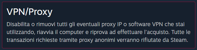 Un messaggio dell'assistenza di Steam che suggerisce di disattivare tutte le VPN o i proxy prima di tentare un acquisto.