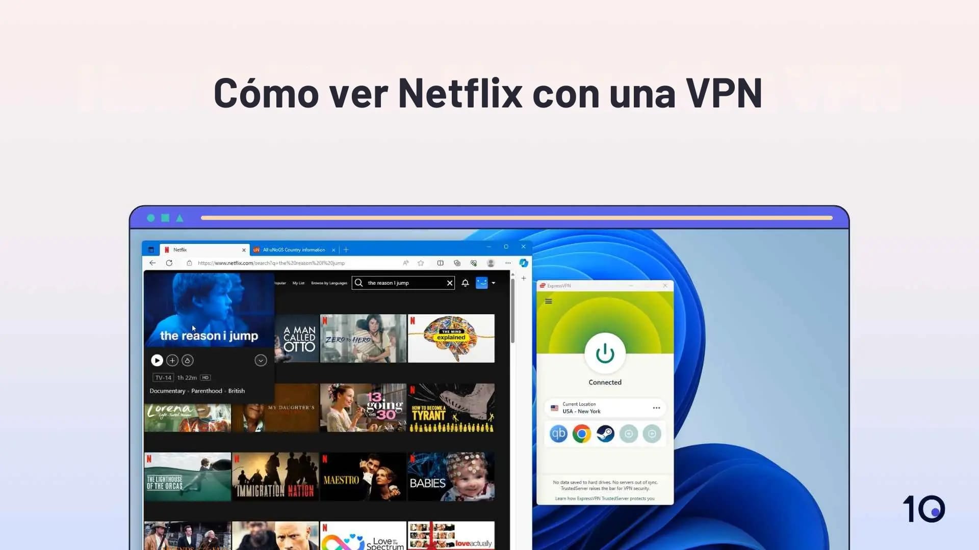 Cómo ver Netflix con una VPN | Tutorial fácil
