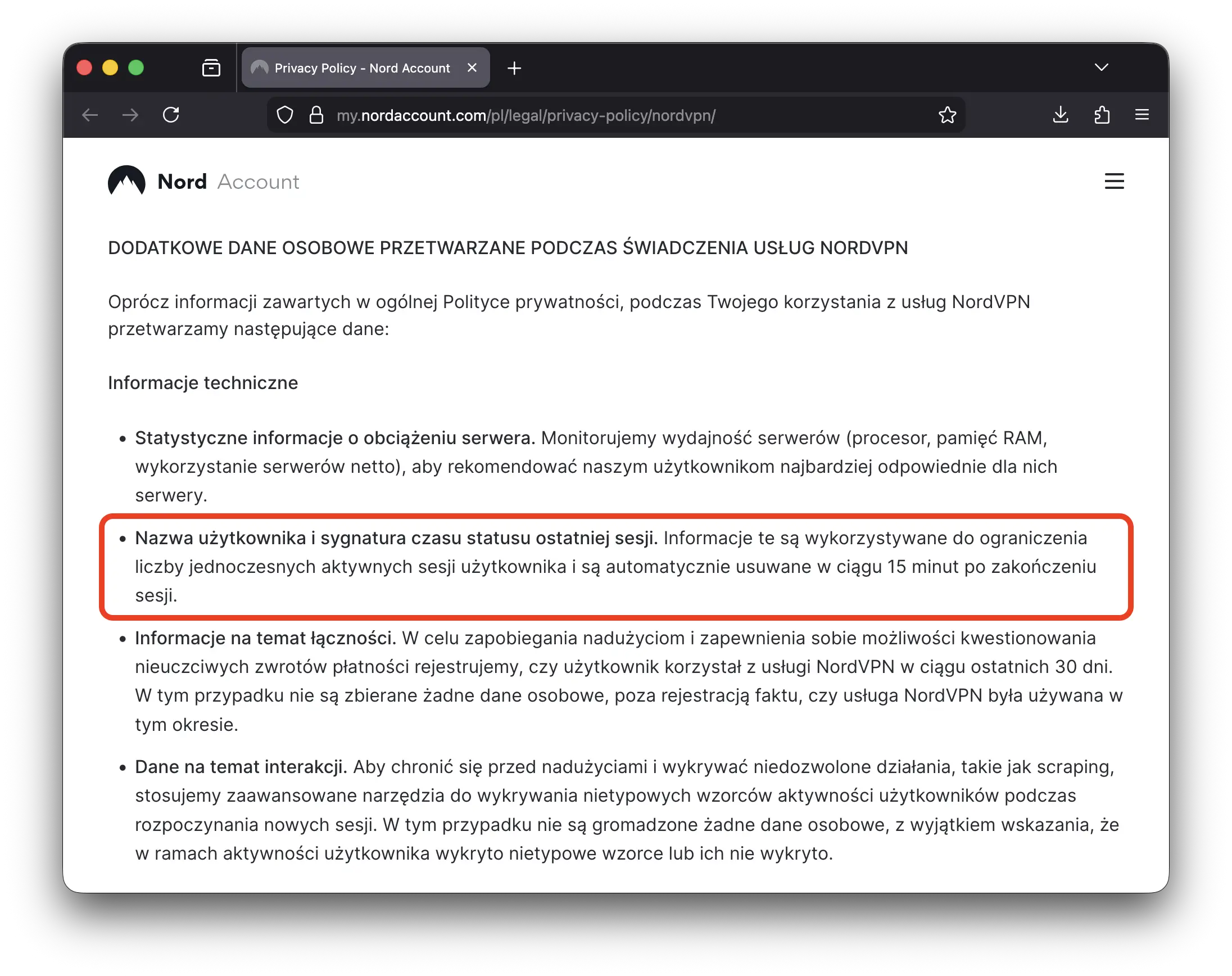 Polityka prywatności NordVPN informująca, że usługa przechowuje Twoją nazwę użytkownika oraz znaczniki czasu zalogowania przez 15 minut po zakończeniu sesji