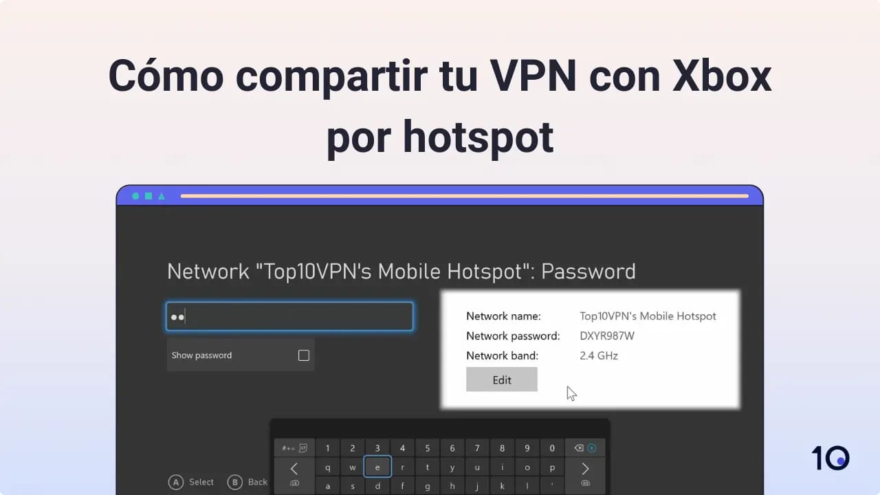 Cómo compartir tu VPN con Xbox por hotspot