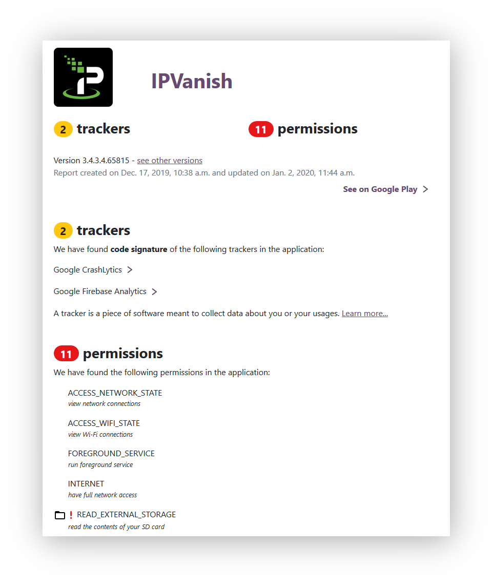 The results of an Android app permissions examination. IPVanish requests 11 permissions, which is higher than the usual amount.