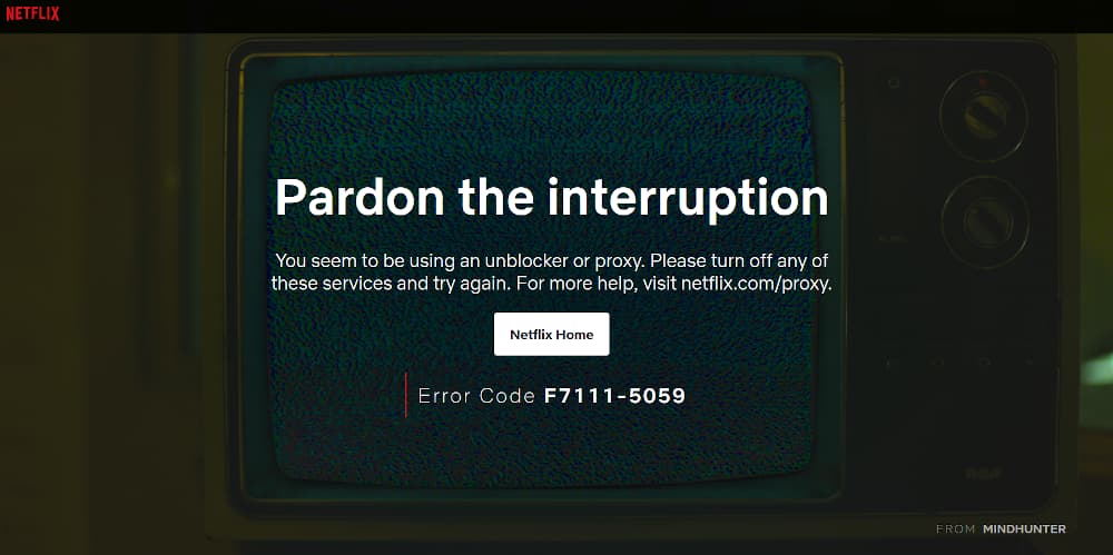 Screenshot of Netflix blocking Windscribe
