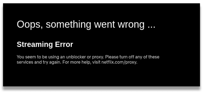 Netflix proxy error screen
