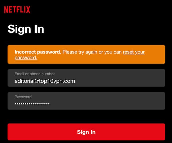 Netflix VPN-felmeddelande ”Incorrect password”