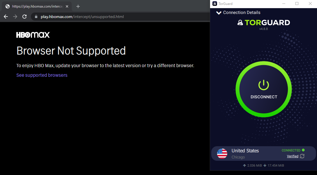 Screenshot of TorGuard connect to the US and HBO Max open in Google Chrome. HBO Max displays the "Browser Not Supported" because it has detected TorGuard and blocked access.