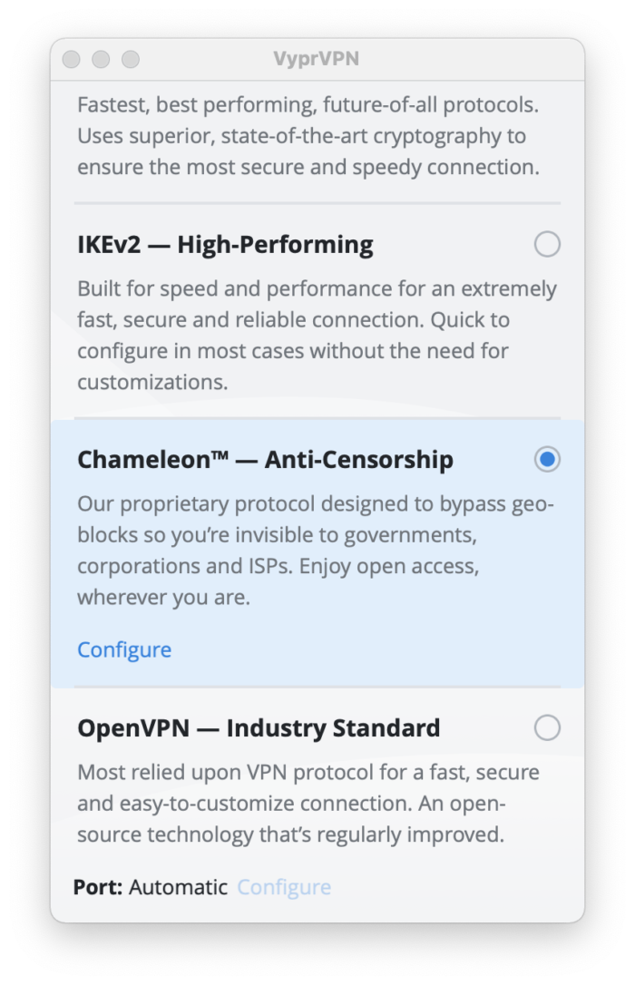 Puedes encontrar el protocolo de ofuscación de VyprVPN en Customise > Protocol. 