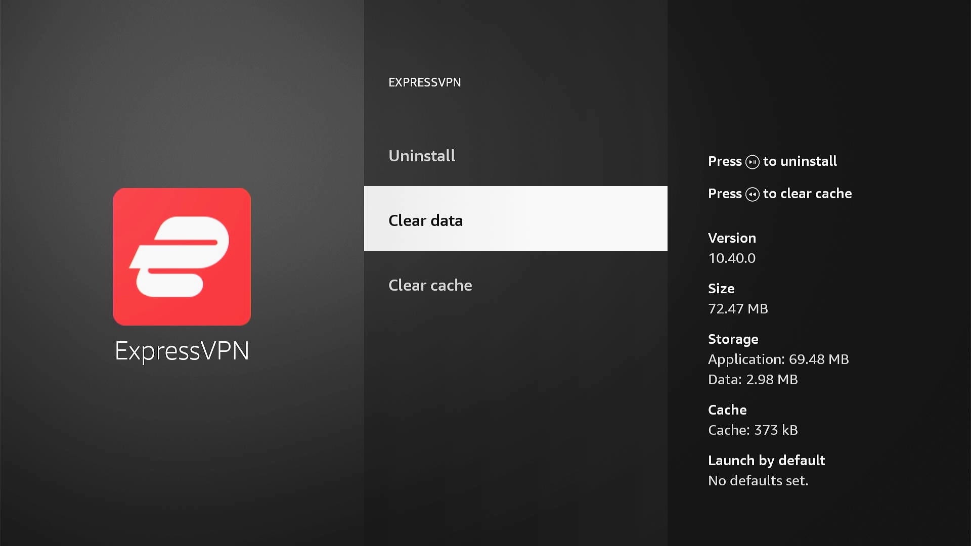 The Clear Data and Clear Cache options on Amazon Fire TV for ExpressVPN