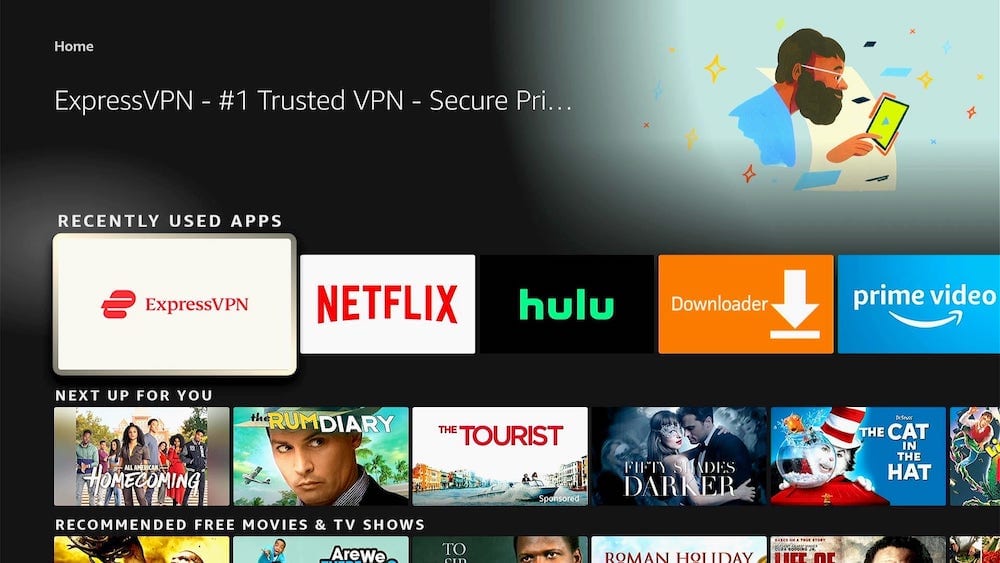 The ExpressVPN app has a shortcut on the home screen of your Fire TV device