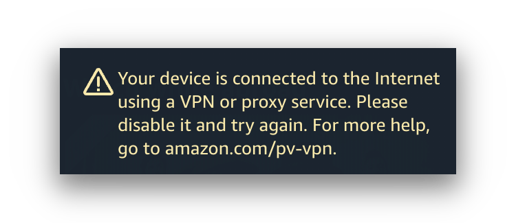 Amazon Prime Video VPN & Proxy-Erkennung Fehlermeldung