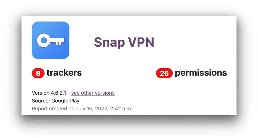 Les résultats de l'outil exodus de Snap VPN