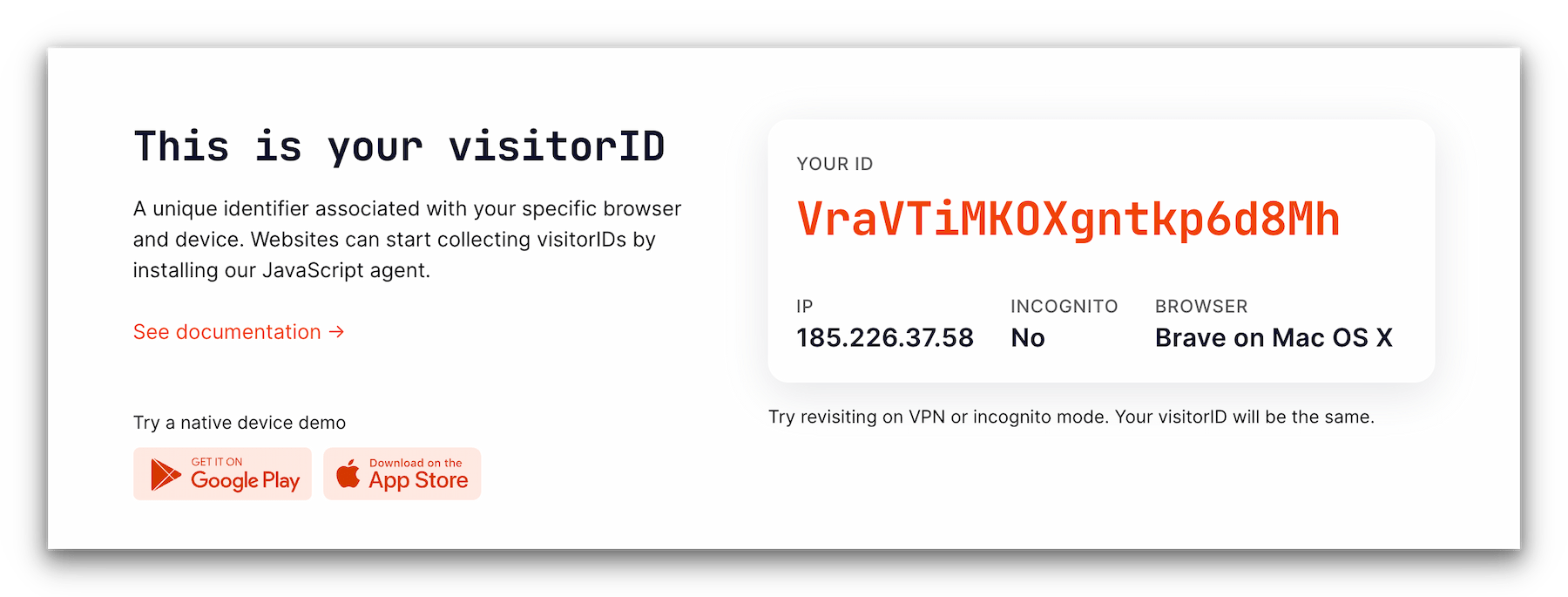 Fingerprint demo showing a unique visitorID, IP address, whether incognito mode is enabled, and browser information.