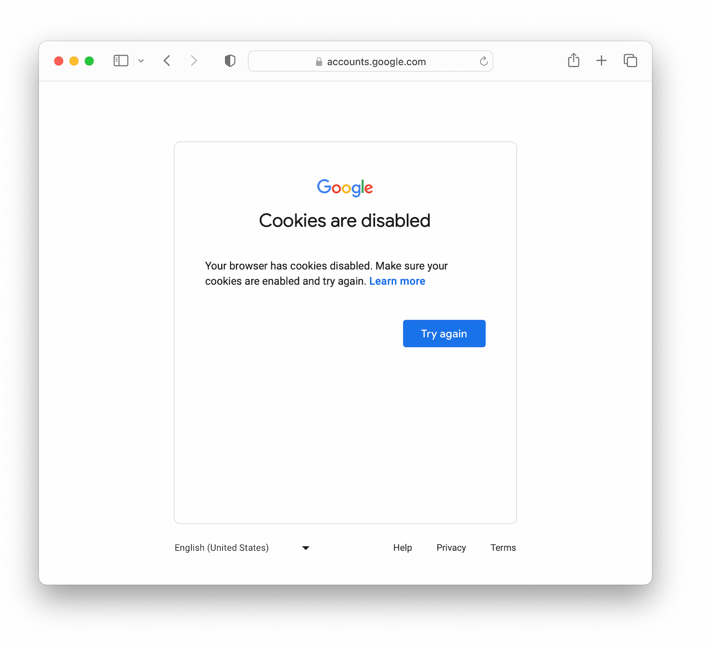 Google showing a notification that says"Cookies and disabled. Make sure your cookies are enabled and try again."