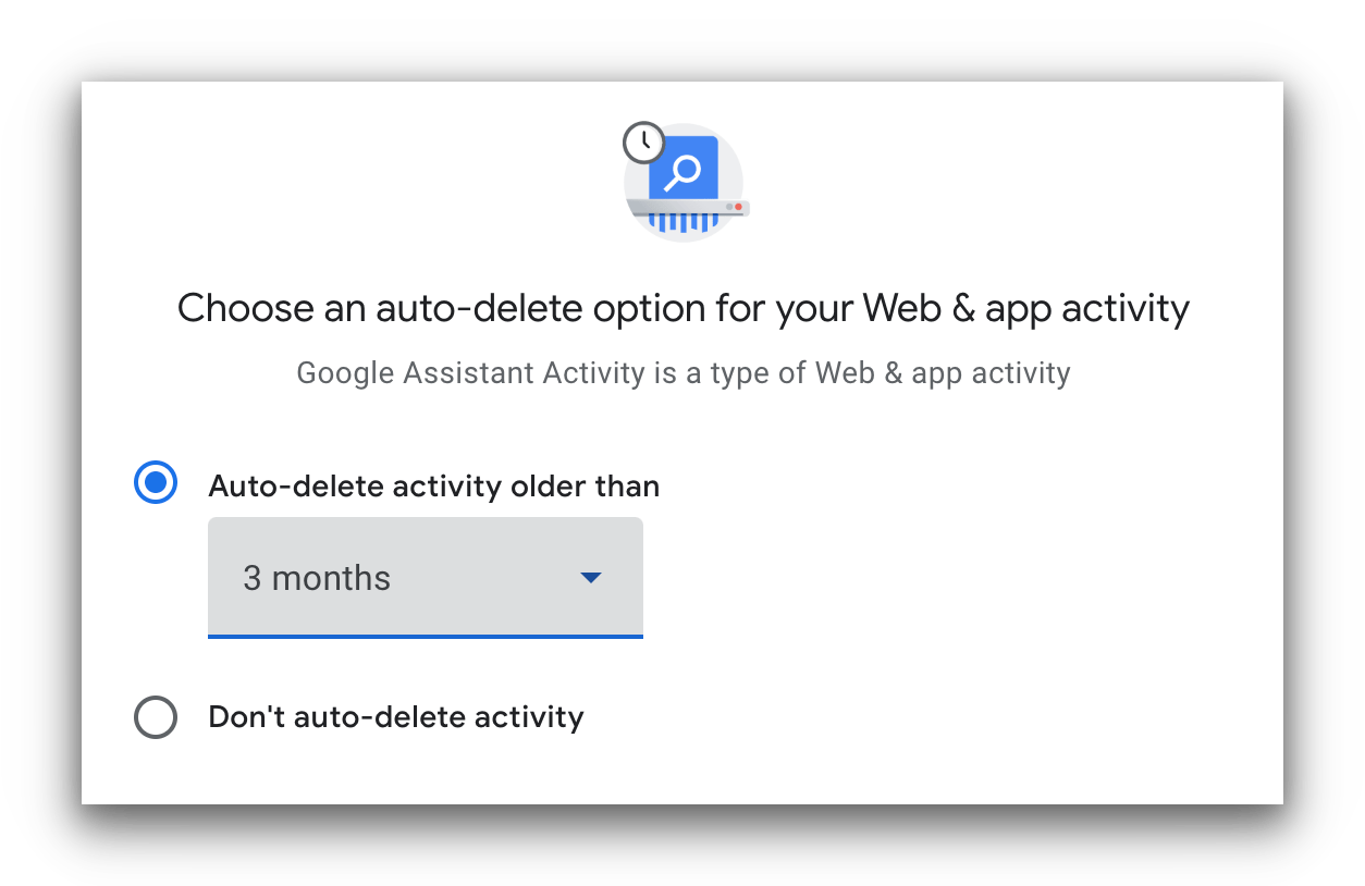 Google settings gives you the option to auto-delete activity older than 3 months.