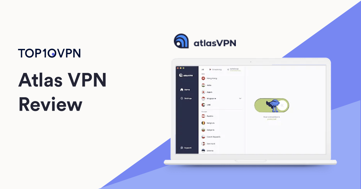 Atlas VPN Review (Free & Premium) Is It Safe to Use in 2023?