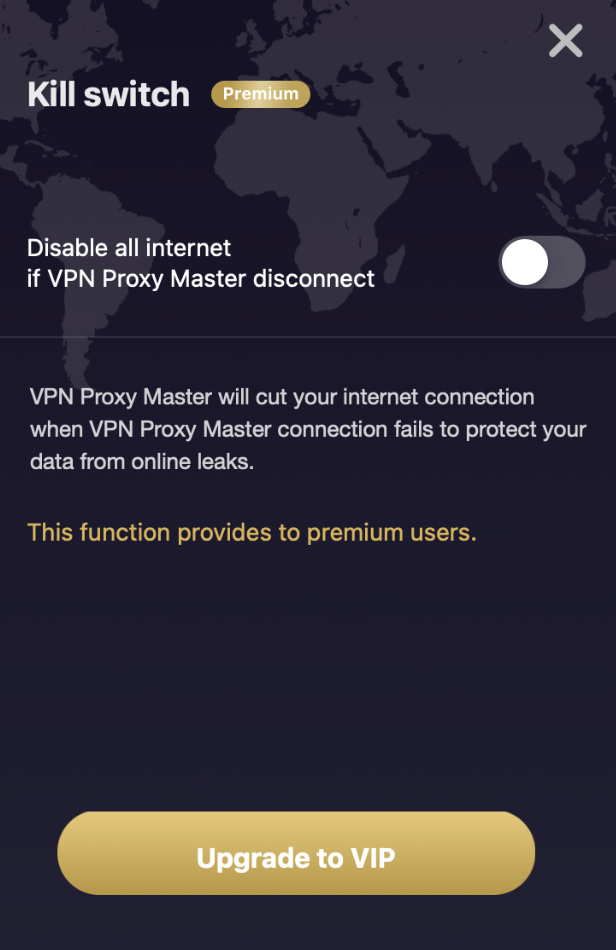 Screenshot of VPN Proxy Master paywalling the kill switch. 